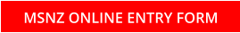 MSNZ ONLINE ENTRY FORM