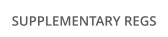 SUPPLEMENTARY REGS