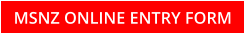 MSNZ ONLINE ENTRY FORM